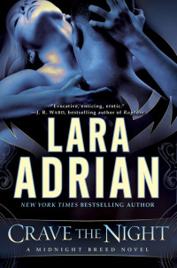 Lara Adrian — Crave the Night (Midnight Breed, #12)