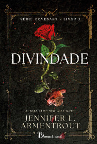 Jennifer L. Armentrout — Divindade