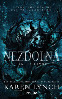 Karen Lynch — Nezdolná