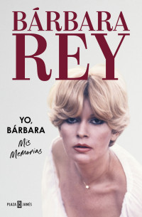 Bárbara Rey — Yo, Bárbara