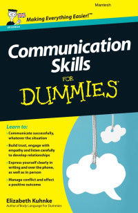 Elizabeth Kuhnke — Communication Skills For Dummies