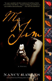 Nancy Rawles — My Jim: A Novel