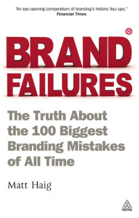 Haig, Matt — Brand Failures
