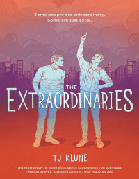 TJ Klune — The Extraordinaries