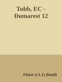 Eloise (v1.1) (html) — Tubb, EC - Dumarest 12