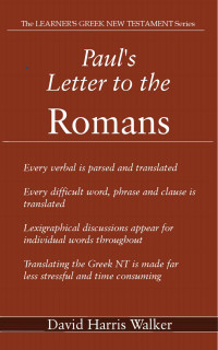 David Walker [Walker, David] — Paul's Letter to the Romans