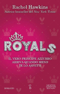 Rachel Hawkins [Hawkins, Rachel] — Royals