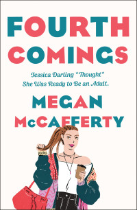 Megan McCafferty — Fourth Comings