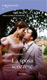 Karen Hawkins — La sposa scozzese