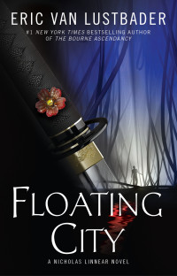 Eric Van Lustbader — Floating City
