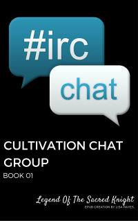 Legend Of The Sacred Knight — Cultivation Chat Group: Book 01