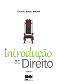 ANTONIO BENTO BETIOLI — INTRODUÇÃO AO DIREITO