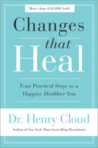 Henry Cloud — Changes That Heal:Four Steps to a Happier, Healthier You