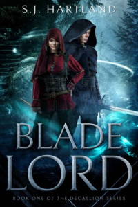 S.J. Hartland  — Blade Lord