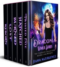 Joanna Mazurkiewicz — Draconia World Box Set - Twisted Fate