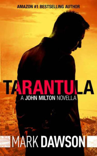 Mark Dawson — Tarantula