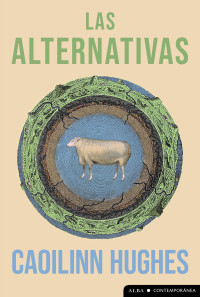 Caoilinn Hughes — Las alternativas