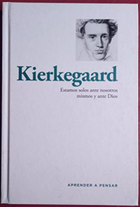 RBA Coleccionables — Aprender a Pensar-Kierkegaard