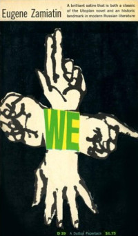 Eugene Zamiatin — We