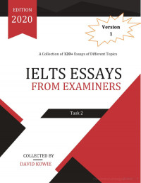 David Kowie — IELTS Essays From Examiners