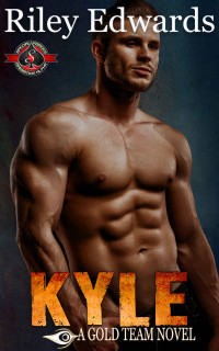 Edwards, Riley & Alpha, Operation — Kyle (Special Forces: Operation Alpha): Gold Team 3