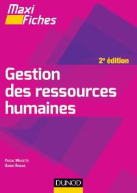 Pascal Moulette, Olivier Roques — Maxi Fiches de Gestion des ressources humaines