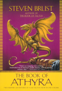 Steven Brust [Brust, Steven] — The Book of Athyra