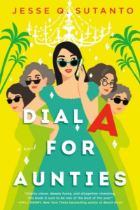 Jesse Q. Sutanto — Dial A for Aunties