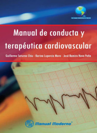 Martín Martínez Moreno (editor) — Manual de conducta y terapéutica cardiovascular