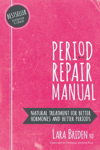 Lara Briden — Period Repair Manual