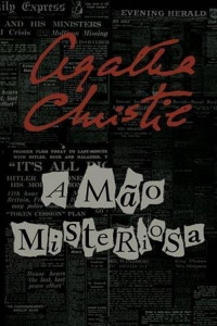 Agatha Christie — A Mão Misteriosa