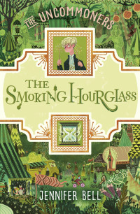 Jennifer Bell [Bell, Jennifer] — The Smoking Hourglass