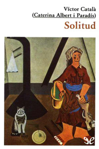 Víctor Català — Solitud