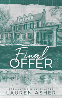 Lauren Asher — Final Offer {Traducción NO oficial)