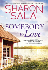 Sharon Sala [Sala, Sharon] — Somebody to Love: 11 (Blessings, Georgia)