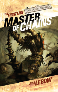 Jess Lebow — The Fighters 01 - Master of Chains