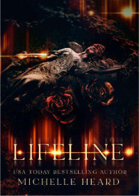 Michelle Heard — Lifeline