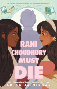 Adiba Jaigirdar — Rani Choudhury Must Die