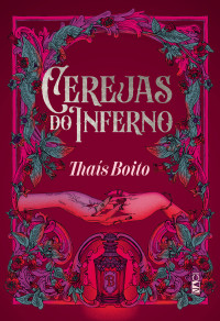 Thaís Boito — Cerejas do Inferno