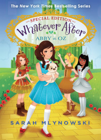 Sarah Mlynowski [Mlynowski, Sarah] — Abby in Oz
