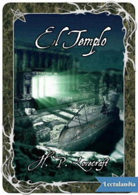 H. P. Lovecraft — El templo