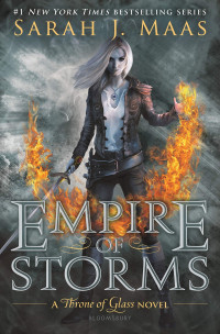 Sarah J. Maas — Empire of Storms: Throne of Glass (Book 5)