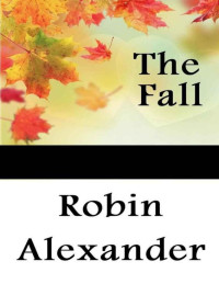 Robin Alexander — La caída F/F