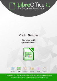 Jean Hollis Weber — LibreOffice 4.1 Calc Guide