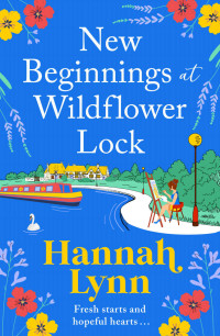 Hannah Lynn — New Beginnings at Wildflower Lock