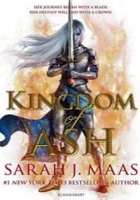 Sarah J. Maas — Kingdom of Ash