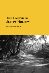 Washington Irving — The Legend of Sleepy Hollow