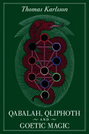 Thomas Karlsson — Qabalah, Qliphoth and Goetic Magic
