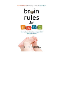 John Medina — Brain Rules for Baby