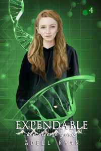 Adell Ryan — Expendable (Her Reverse Genus #4)